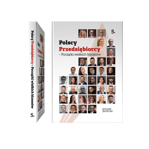 Polscy przedsiębiorcy - początki wielkich biznesów